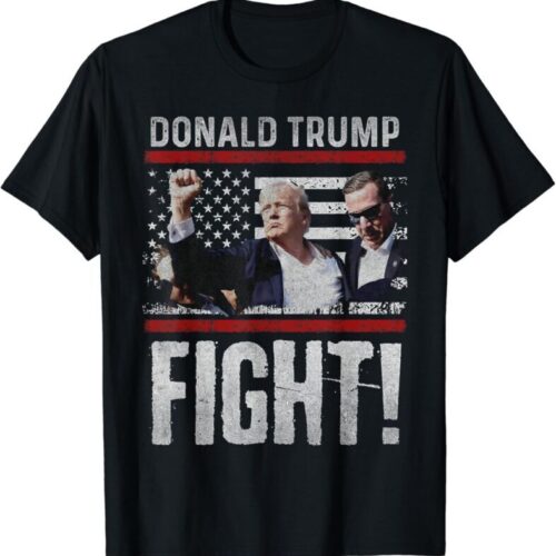 Trump Fight Fight Fight T-Shirt